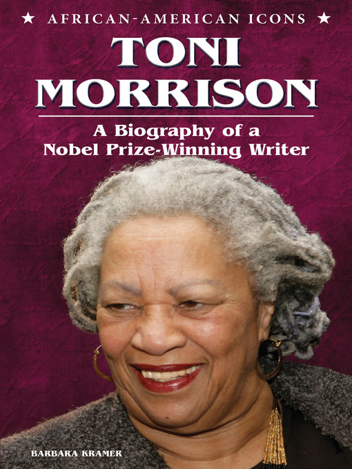 Barbara Kramer创作的Toni Morrison作品的详细信息 - 可供借阅
